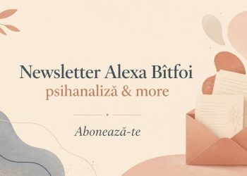 newsletter Alexa bîtfoi psihanaliză